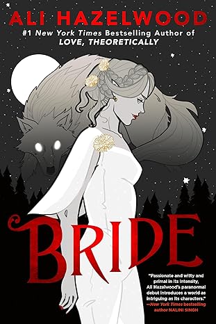 Bride by Ali Hazelwood // Book Review